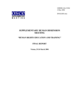 Supplementary Human Dimension Meeting on Human Rights Education and Training, 25-26 March 2004: Final Report